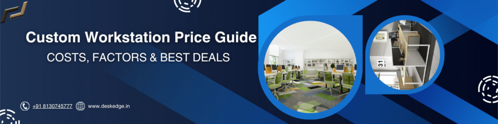 Deskedge Custom Workstation Price Guide Costs, Factors & Best Deals